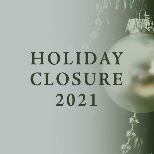 Holiday Closure 2021