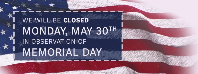 Memorial Day Closure 2022